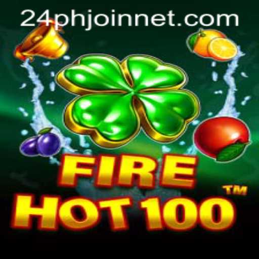 Explore the Thrilling World of FireHot100 and How 24phjoin.net Enhances Your Gaming Experience