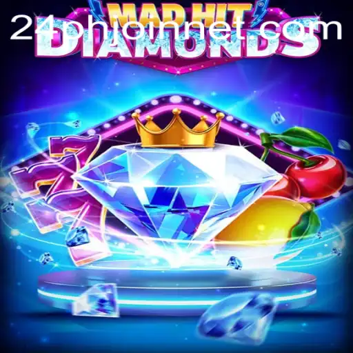 MadHitDiamonds: The Thrilling Adventure in Mobile Gaming